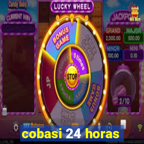 cobasi 24 horas